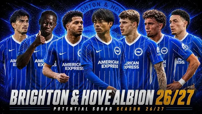Brighton 2026/27 Season Preview: Tactical Review and Table Prediction