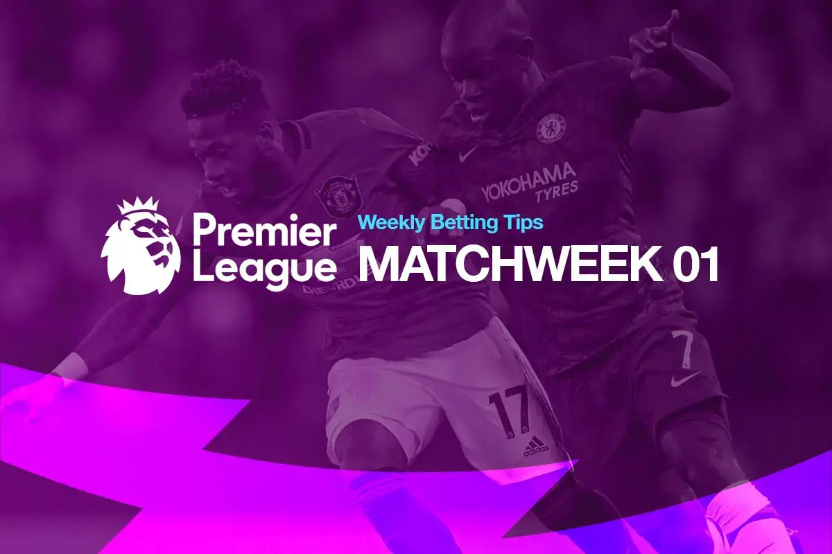 EPL Week 1 Betting Preview: Best Odds on 1xBet, 22Bet, and Melbet