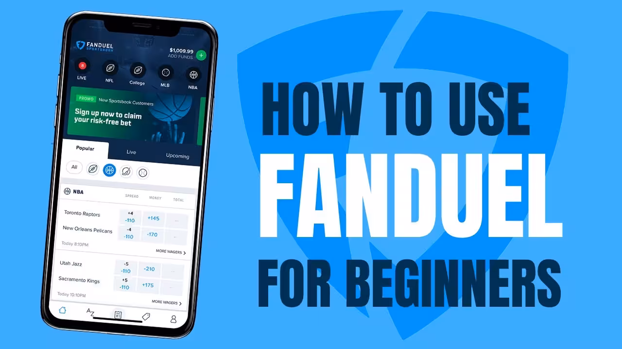 How to Bet on FanDuel: A Complete Beginner's Guide