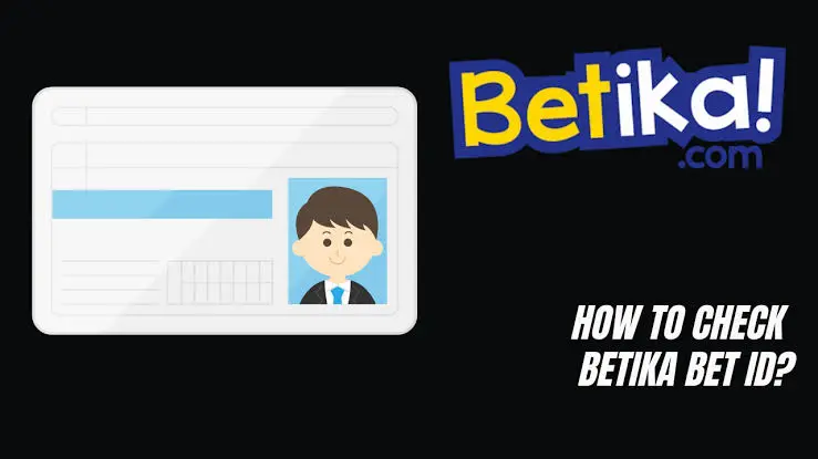 How to Check Your Betika Ticket ID Online in Kenya 