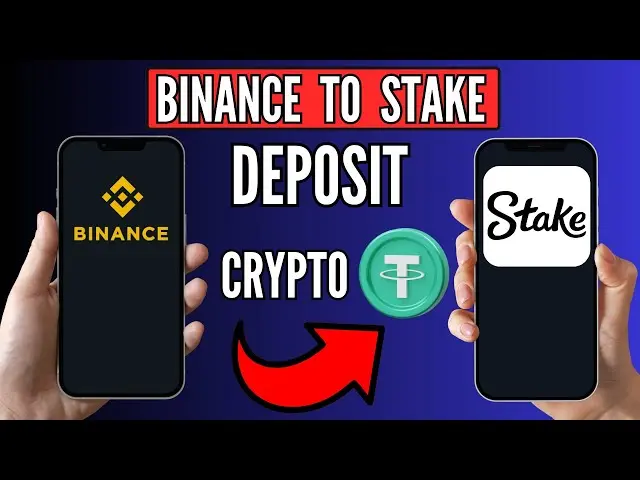 How to Deposit USDT from Binance to Stake.com in Egypt