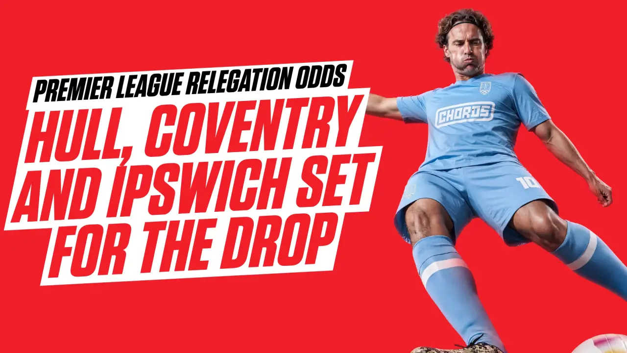 Premier League Relegation Odds 2026/27: Which 3 Clubs Are Favored to Drop?